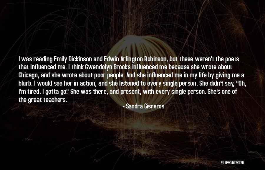 Having A Great Person In Your Life Quotes By Sandra Cisneros