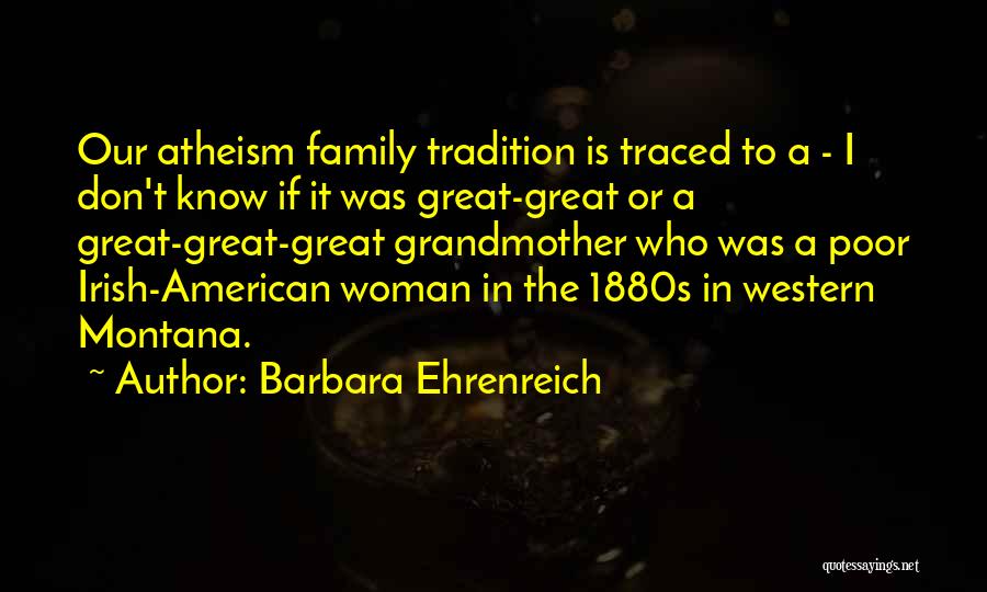 Having A Great Woman Quotes By Barbara Ehrenreich