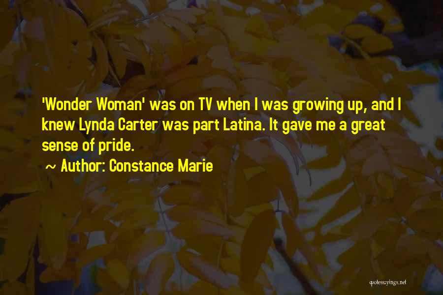 Having A Great Woman Quotes By Constance Marie
