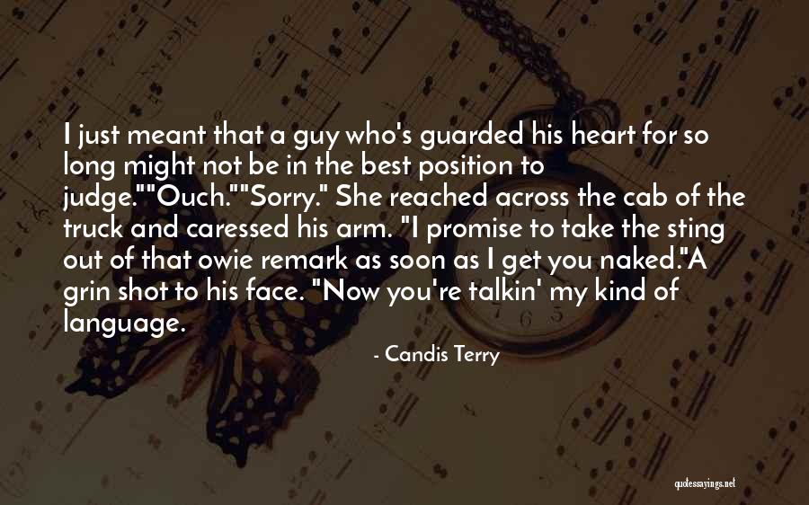 Having A Guarded Heart Quotes By Candis Terry Having A Guarded Heart Quotes By Candis Terry
