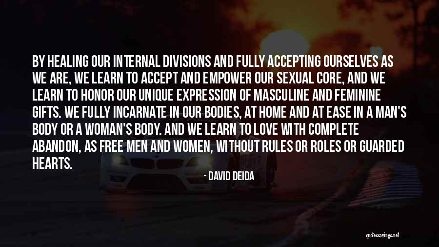 Having A Guarded Heart Quotes By David Deida Having A Guarded Heart Quotes By David Deida