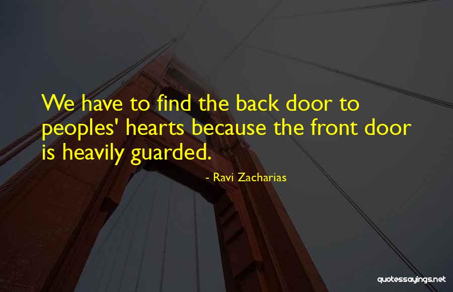 Having A Guarded Heart Quotes By Ravi Zacharias Having A Guarded Heart Quotes By Ravi Zacharias
