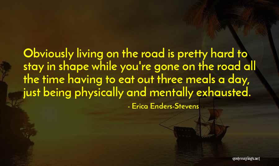 Having A Hard Time Quotes By Erica Enders-Stevens Having A Hard Time Quotes By Erica Enders-Stevens