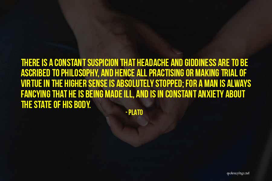 Having A Headache Quotes By Plato