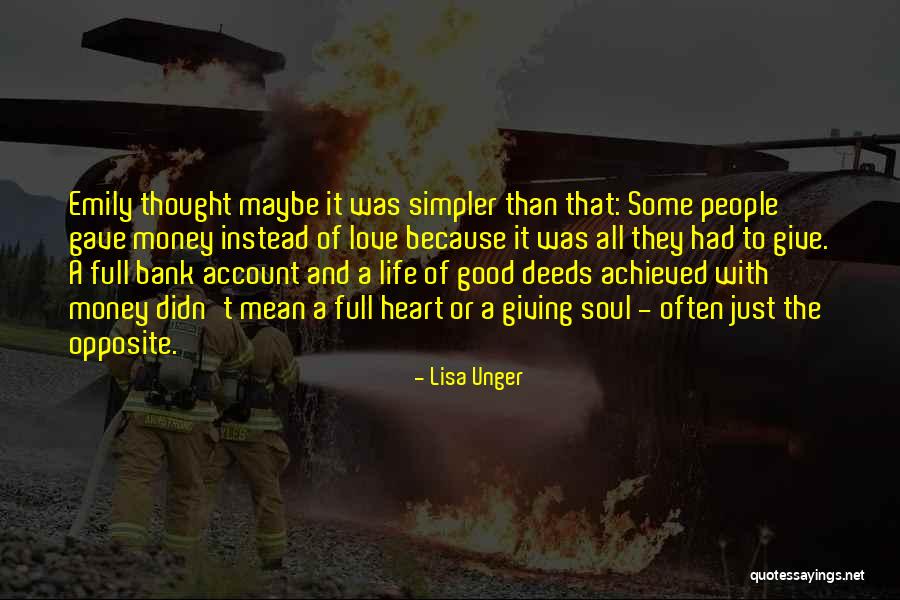 Having A Heart Full Of Love Quotes By Lisa Unger Having A Heart Full Of Love Quotes By Lisa Unger
