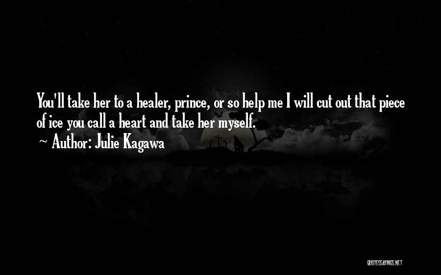 Having A Heart Of Ice Quotes By Julie Kagawa