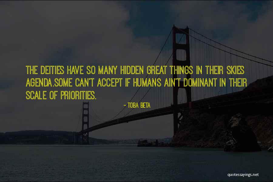 Having A Hidden Agenda Quotes By Toba Beta Having A Hidden Agenda Quotes By Toba Beta