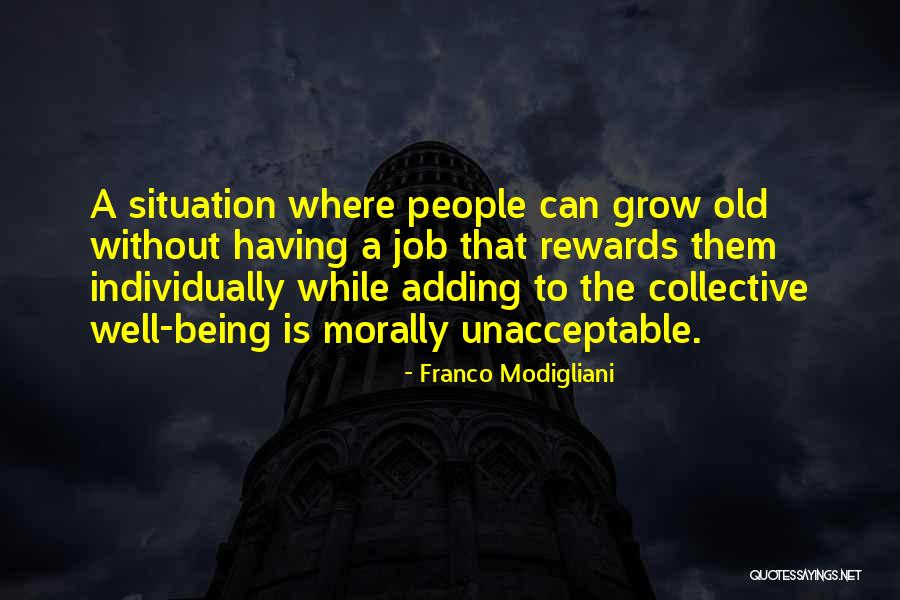 Having A Job Quotes By Franco Modigliani Having A Job Quotes By Franco Modigliani