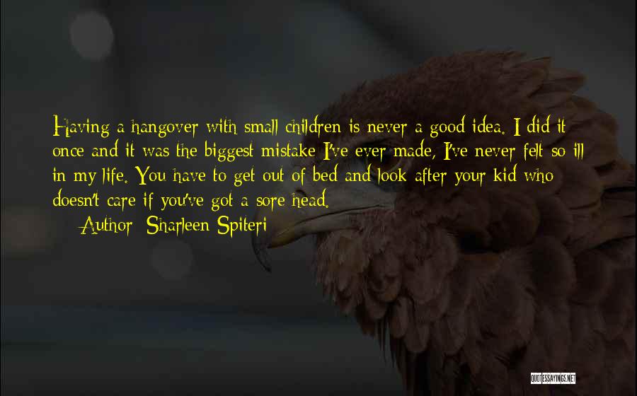 Having A Kid Quotes By Sharleen Spiteri
