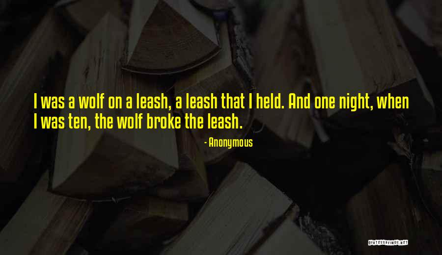 Having A Leash Quotes By Anonymous Having A Leash Quotes By Anonymous