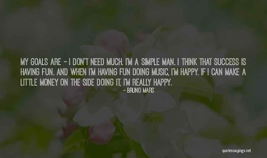 Having A Little Fun Quotes By Bruno Mars Having A Little Fun Quotes By Bruno Mars