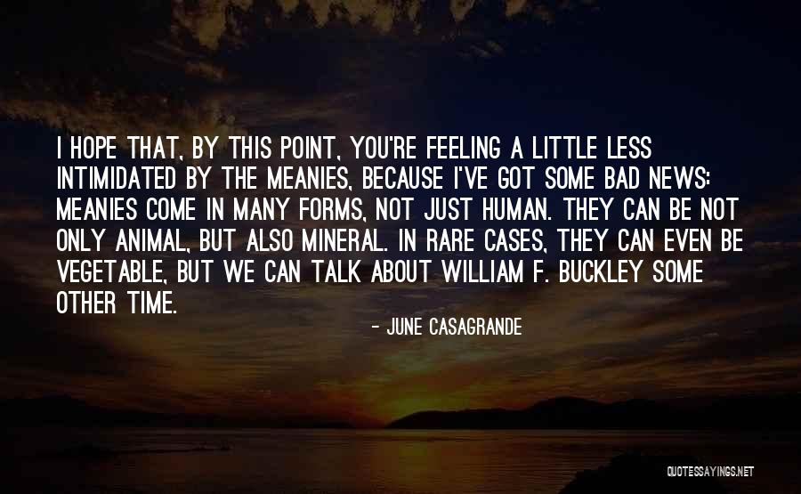 Having A Little Hope Quotes By June Casagrande