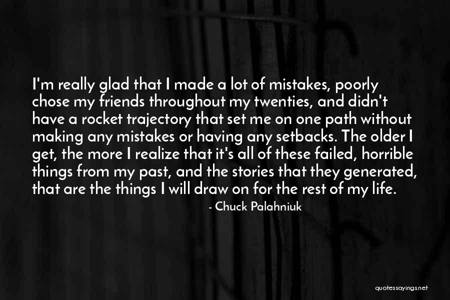 Having A Lot Of Friends Quotes By Chuck Palahniuk