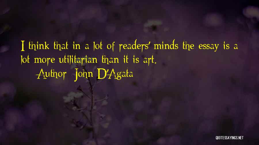 Having A Lot On Your Mind Quotes By John D'Agata