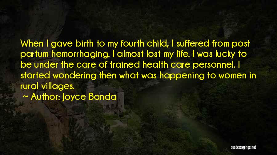 Having A Lucky Life Quotes By Joyce Banda