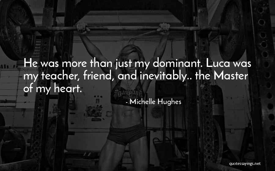 Having A Male Best Friend Quotes By Michelle Hughes Having A Male Best Friend Quotes By Michelle Hughes