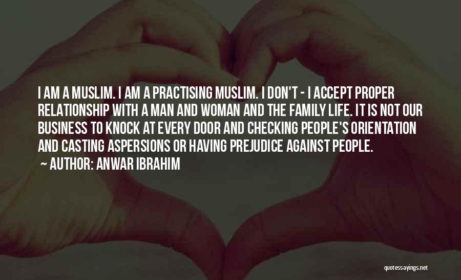 Having A Man Quotes By Anwar Ibrahim