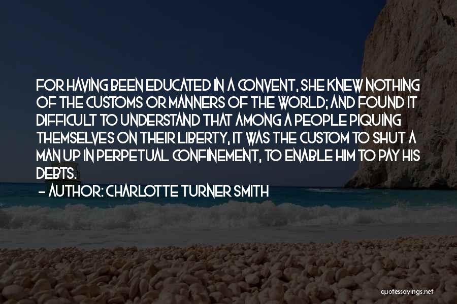 Having A Man Quotes By Charlotte Turner Smith