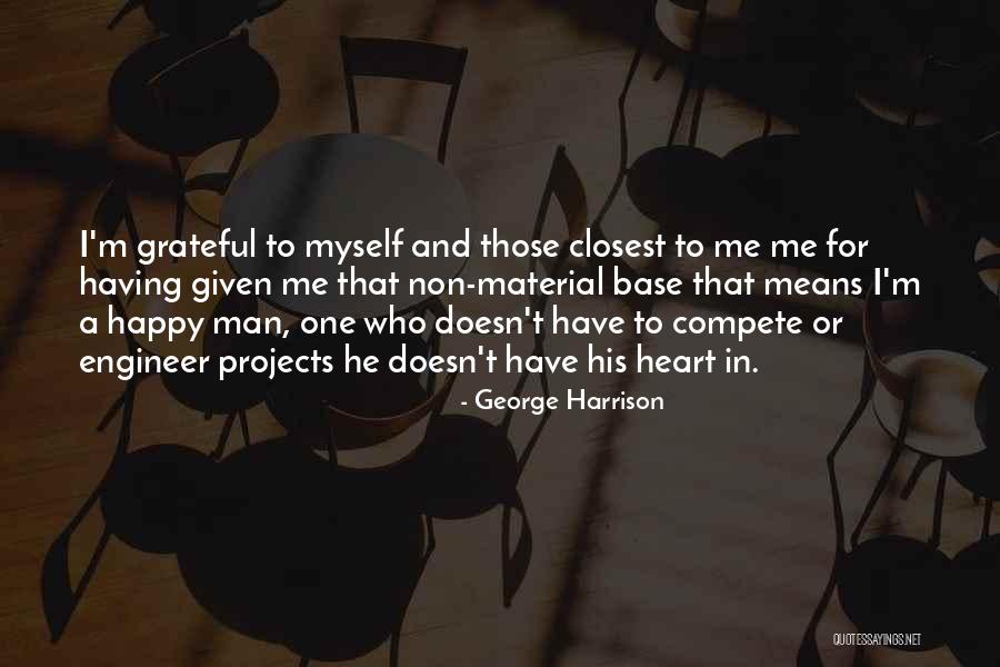 Having A Man Quotes By George Harrison