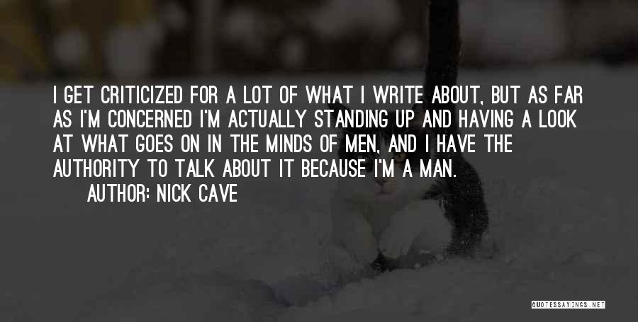 Having A Man Quotes By Nick Cave