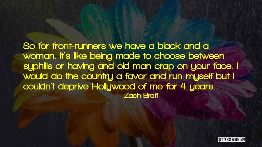 Having A Man Quotes By Zach Braff Having A Man Quotes By Zach Braff