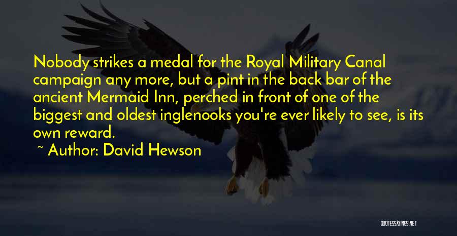 Having A Medal Quotes By David Hewson