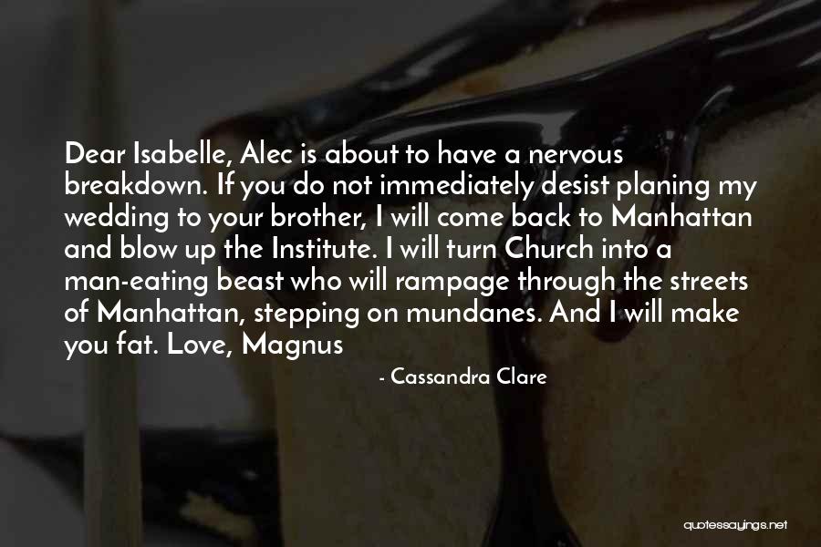 Having A Nervous Breakdown Quotes By Cassandra Clare Having A Nervous Breakdown Quotes By Cassandra Clare
