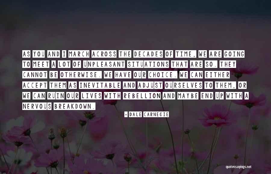Having A Nervous Breakdown Quotes By Dale Carnegie Having A Nervous Breakdown Quotes By Dale Carnegie