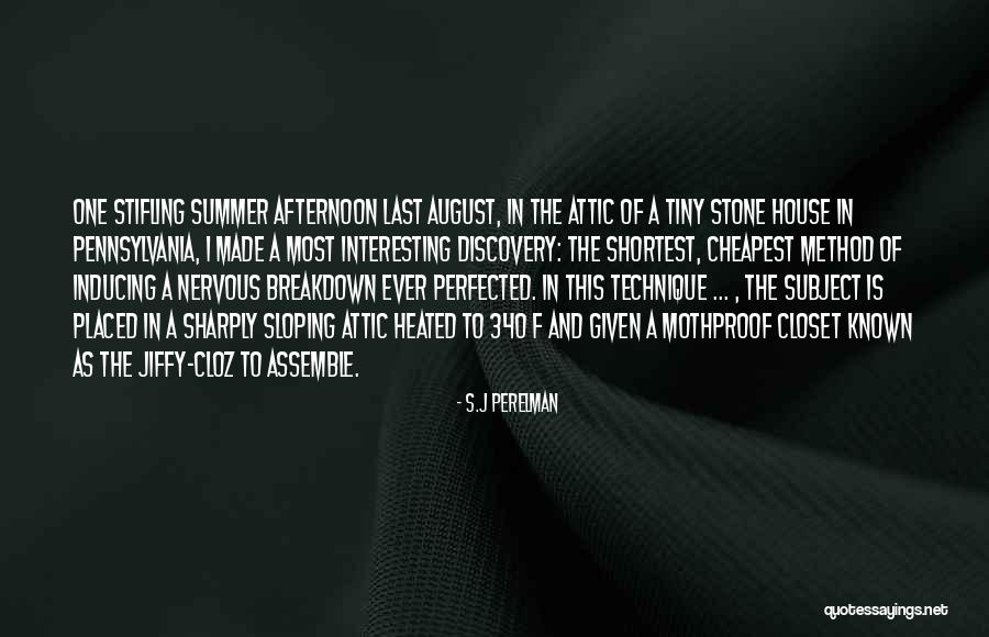 Having A Nervous Breakdown Quotes By S.J Perelman Having A Nervous Breakdown Quotes By S.J Perelman
