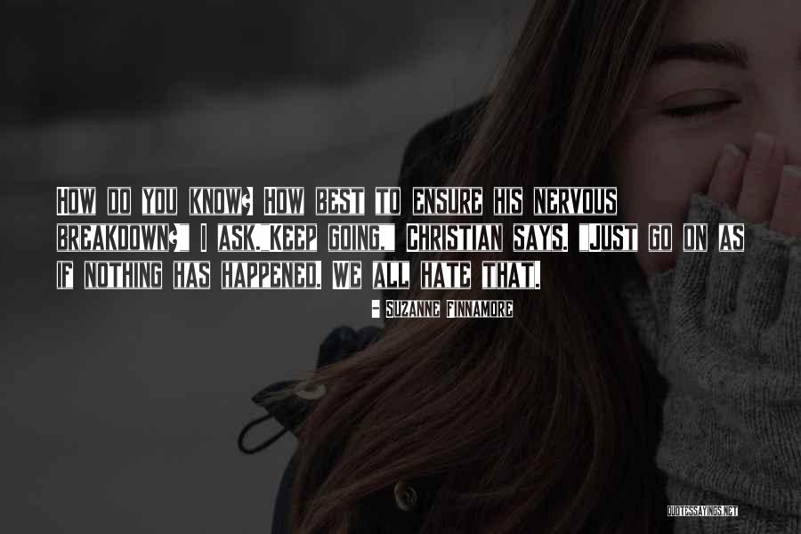 Having A Nervous Breakdown Quotes By Suzanne Finnamore Having A Nervous Breakdown Quotes By Suzanne Finnamore