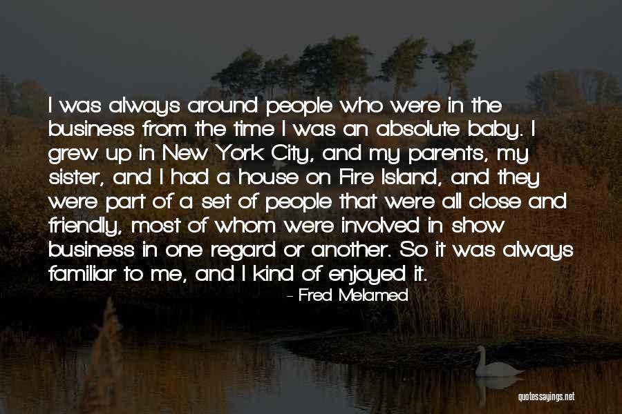 Having A New Baby Sister Quotes By Fred Melamed Having A New Baby Sister Quotes By Fred Melamed