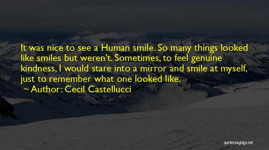 Having A Nice Smile Quotes By Cecil Castellucci
