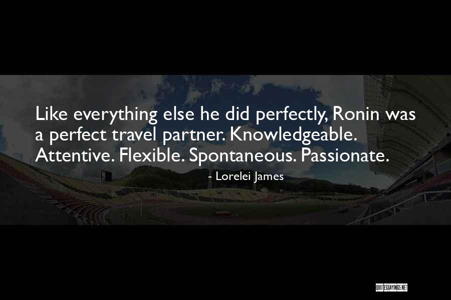 Having A Perfect Partner Quotes By Lorelei James Having A Perfect Partner Quotes By Lorelei James