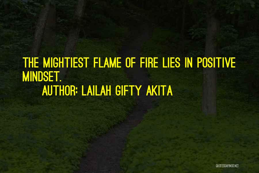 Having A Positive Mindset Quotes By Lailah Gifty Akita