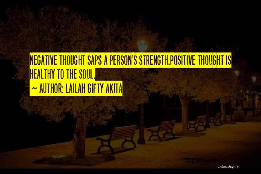 Having A Positive Mindset Quotes By Lailah Gifty Akita