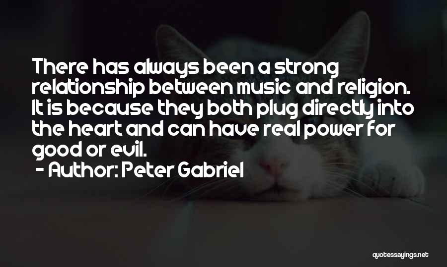 Having A Real Relationship Quotes By Peter Gabriel