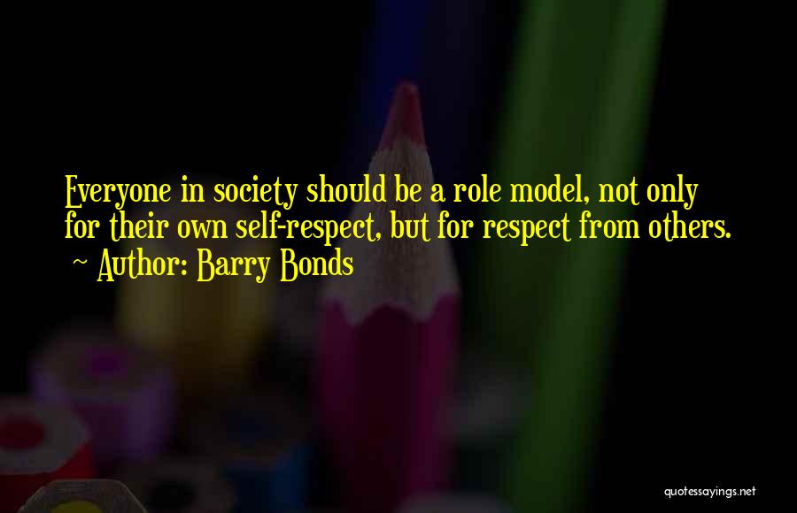 Having A Role Model Quotes By Barry Bonds