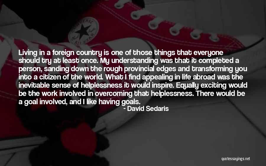 Having A Rough Day Quotes By David Sedaris Having A Rough Day Quotes By David Sedaris