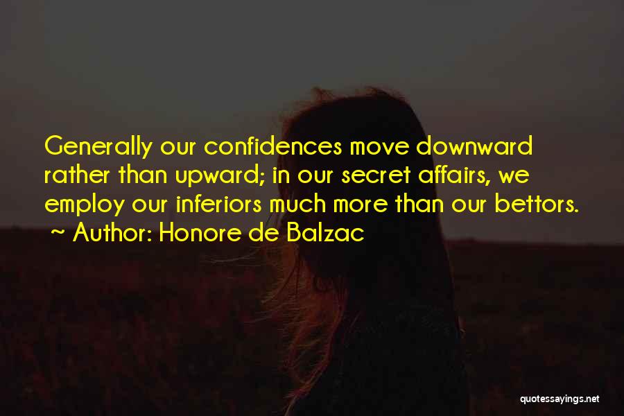 Having A Secret Affair Quotes By Honore De Balzac