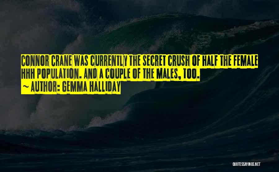 Having A Secret Crush On Someone Quotes By Gemma Halliday