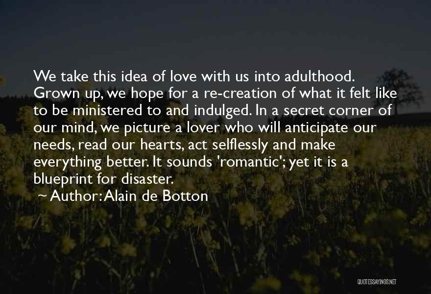 Having A Secret Lover Quotes By Alain De Botton