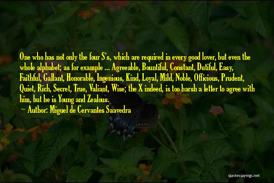 Having A Secret Lover Quotes By Miguel De Cervantes Saavedra