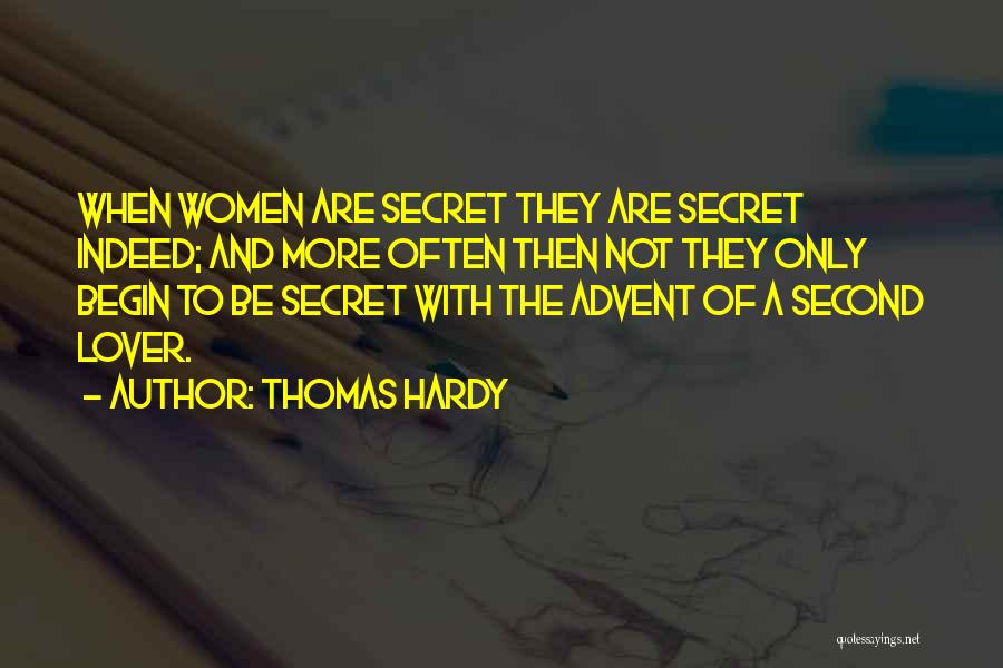 Having A Secret Lover Quotes By Thomas Hardy