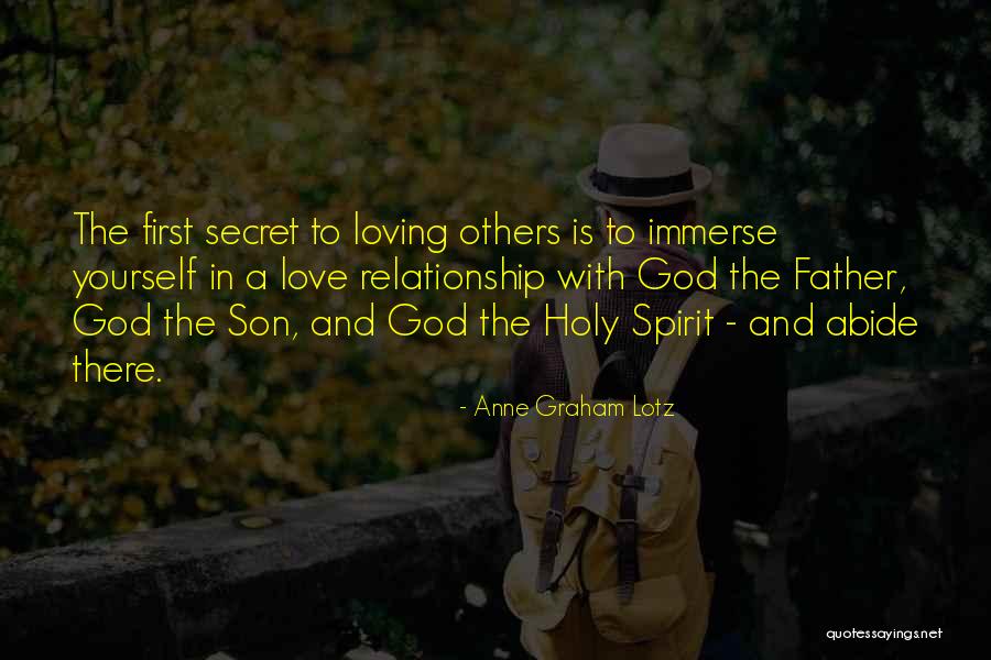 Having A Secret Relationship Quotes By Anne Graham Lotz