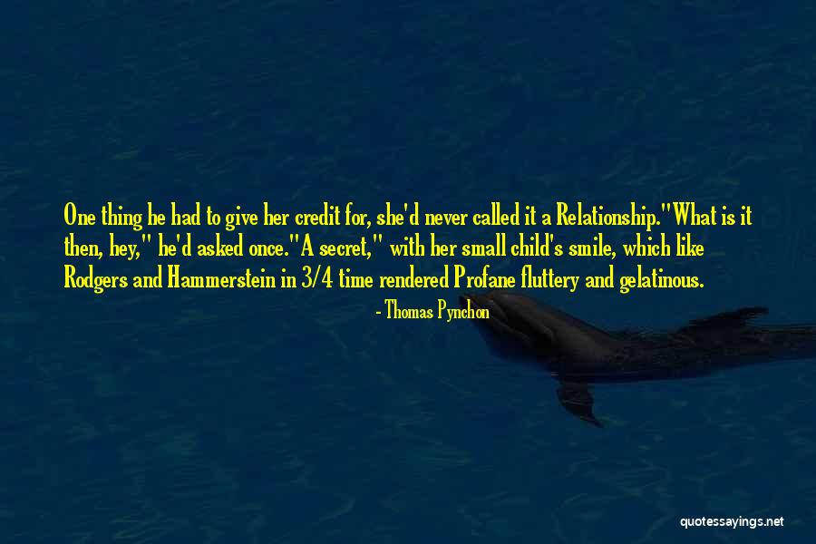 Having A Secret Relationship Quotes By Thomas Pynchon Having A Secret Relationship Quotes By Thomas Pynchon