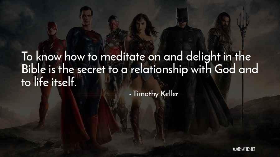 Having A Secret Relationship Quotes By Timothy Keller