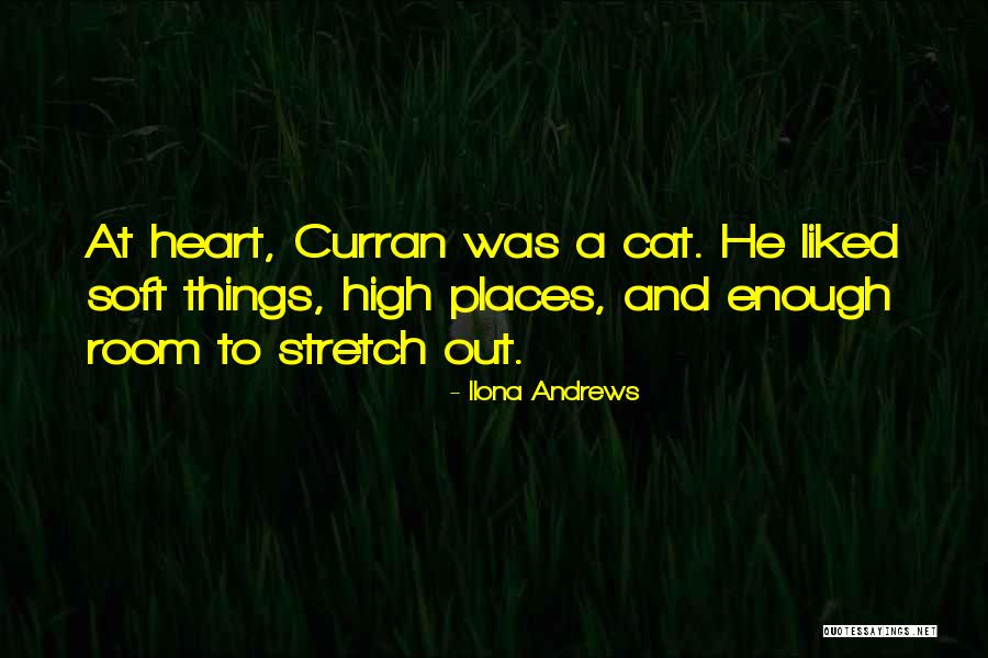Having A Soft Heart Quotes By Ilona Andrews Having A Soft Heart Quotes By Ilona Andrews