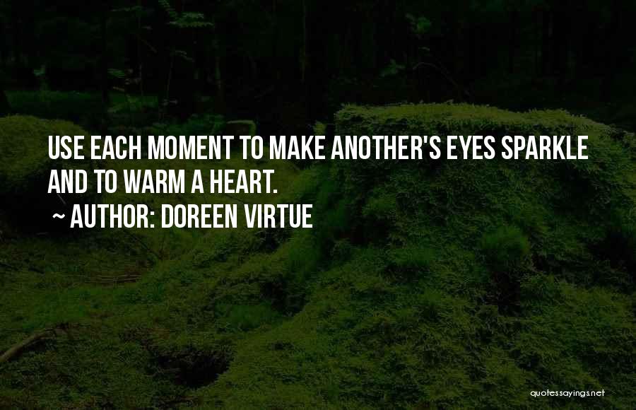 Having A Sparkle In Your Eye Quotes By Doreen Virtue