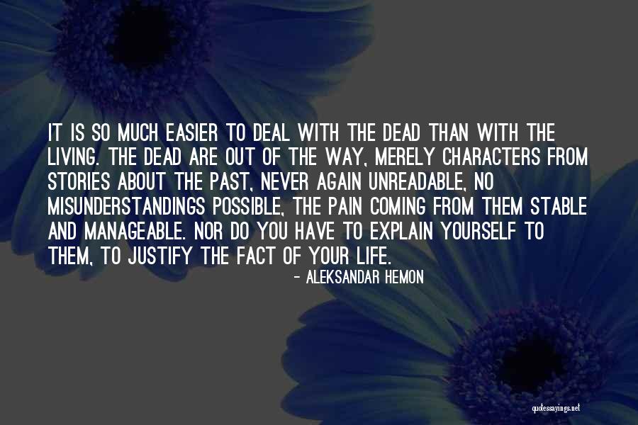 Having A Stable Life Quotes By Aleksandar Hemon Having A Stable Life Quotes By Aleksandar Hemon