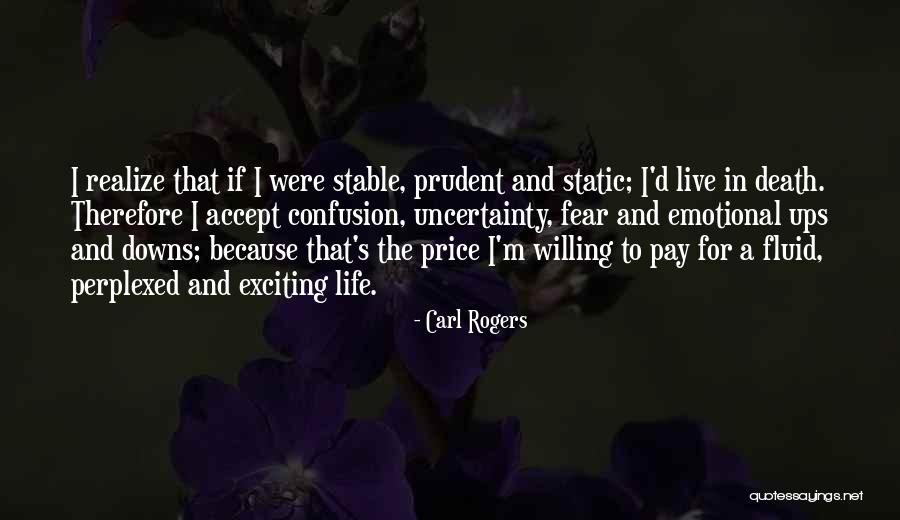 Having A Stable Life Quotes By Carl Rogers Having A Stable Life Quotes By Carl Rogers